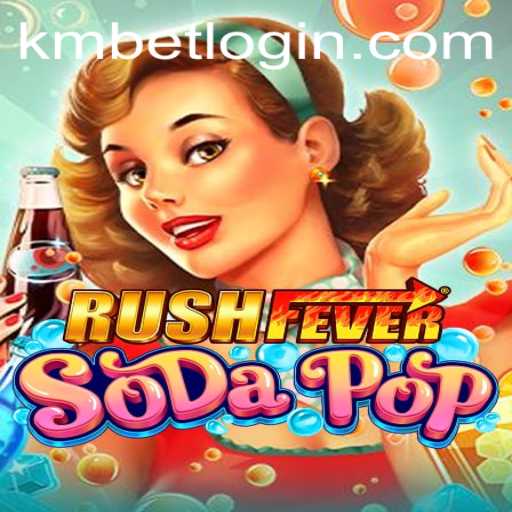 RushFeverSodaPop: A Thrilling Adventure in the World of Fizzy Fun